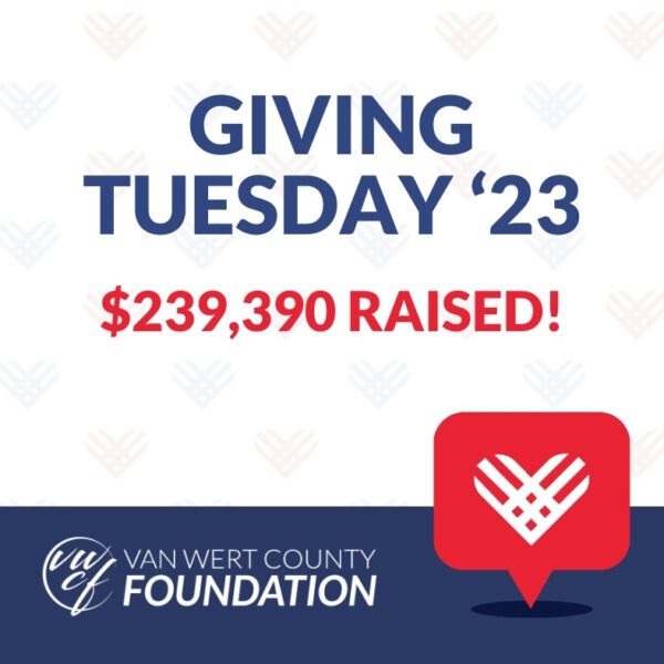 Van Wert County Foundation Giving Tuesday 2023 Total Donations